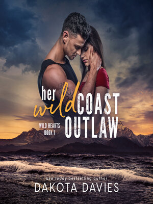 cover image of Her Wild Coast Outlaw